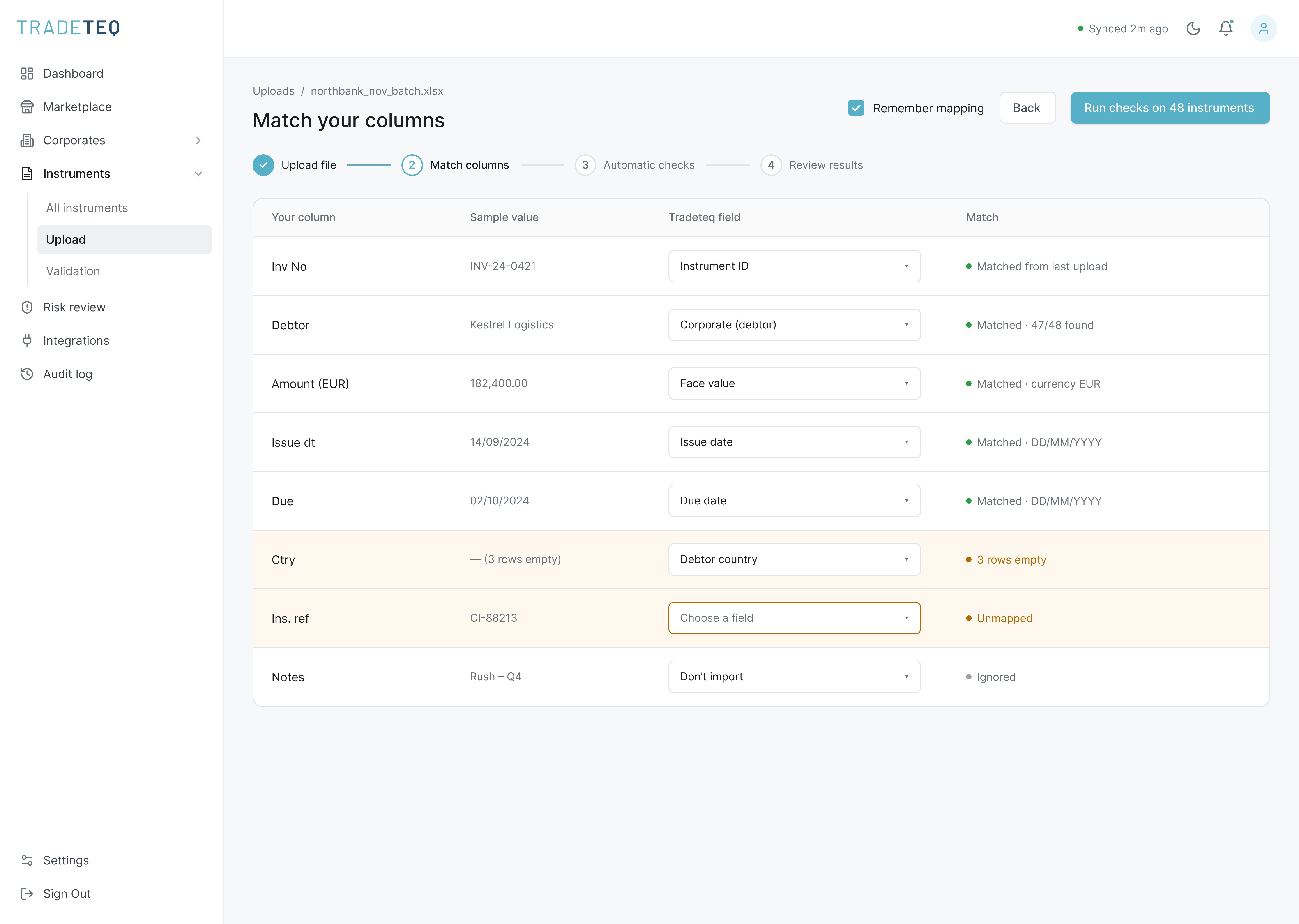Map the uploaded values to the fields the platform requires.
